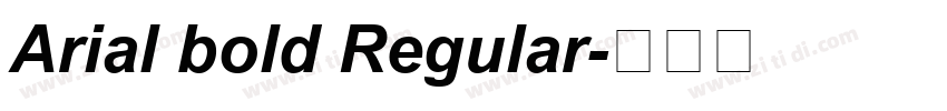 Arial bold Regular字体转换